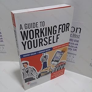 Seller image for A Guide to Working for Yourself for sale by BookAddiction (ibooknet member)