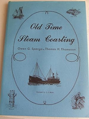 Seller image for Old Time Steam Coasting for sale by McLaren Books Ltd., ABA(associate), PBFA