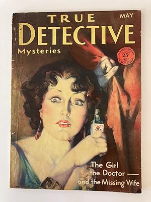 TRUE DETECTIVE MYSTERIES. May 1930