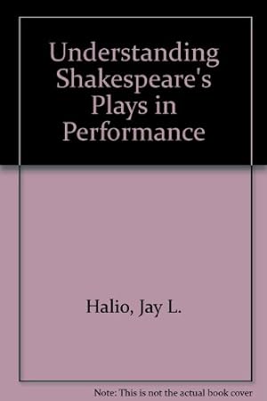Bild des Verkufers fr Understanding Shakespeare's Plays in Performance zum Verkauf von WeBuyBooks