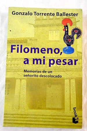 Seller image for Filomeno, a mi pesar for sale by Alcan Libros
