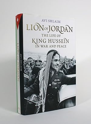 Bild des Verkufers fr Lion of Jordan: The Life of King Hussein in War and Peace zum Verkauf von Minotavros Books,    ABAC    ILAB