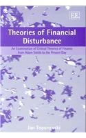 Imagen del vendedor de Theories of Financial Disturbance: An Examination of Critical Theories of Finance from Adam Smith to the Present Day a la venta por Redux Books