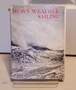 Bild des Verkufers fr Heavy Weather Sailing zum Verkauf von Sunnyback Books
