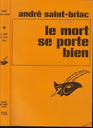 Seller image for Le Mort se porte bien for sale by PRISCA