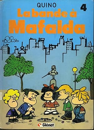 Image du vendeur pour La Bande  Mafalda T. 4 mis en vente par Librairie Le Nord