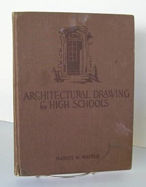 Seller image for Architectural Drawing for High Schools for sale by John E. DeLeau