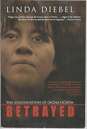 Image du vendeur pour Betrayed: The Assassination of Digna Ochoa mis en vente par The Book Junction