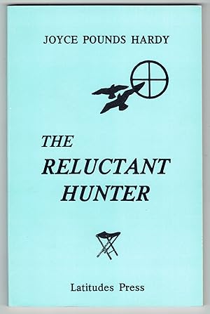 Seller image for The Reluctant Hunter for sale by Eureka Books