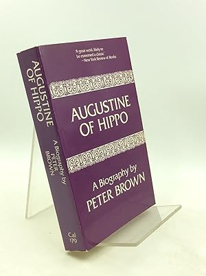 AUGUSTINE OF HIPPO: A Biography