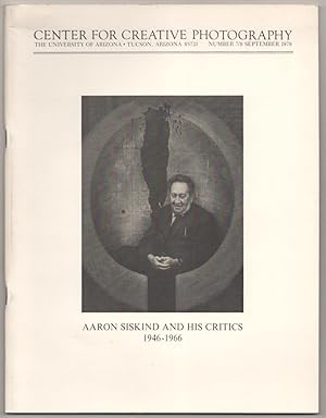 Bild des Verkufers fr Aaron Siskind and His Critics 1946-1966 zum Verkauf von Jeff Hirsch Books, ABAA