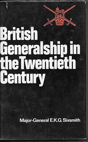 British Generalship in the Twentieth Century,