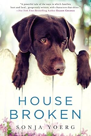 Seller image for House Broken for sale by Reliant Bookstore