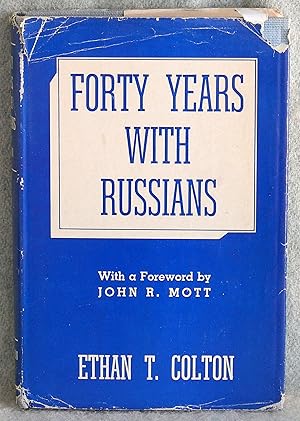 Immagine del venditore per Forty Years with Russians venduto da Argyl Houser, Bookseller