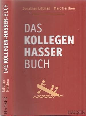 Das Kollegen-Hasser-Buch.