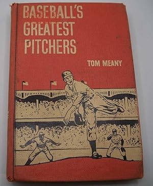 Imagen del vendedor de Baseball's Greatest Pitchers a la venta por Easy Chair Books