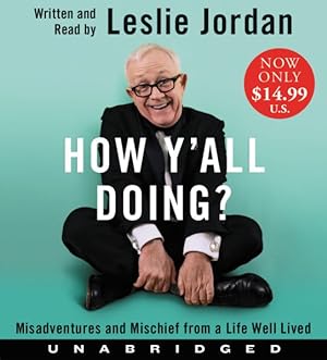 Seller image for How Y'all Doing? : Misadventures and Mischief from a Life Well Lived for sale by GreatBookPrices