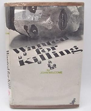 Seller image for Wanted for Killing for sale by Easy Chair Books