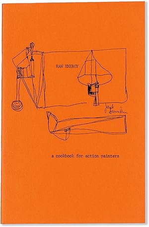 Bild des Verkufers fr Raw Energy: a cookbook for action painters zum Verkauf von Lorne Bair Rare Books, ABAA