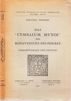 Das Cymbalum Mundi des Bonaventure des Periers - Forschungslage und Deutung (= Kölner Romanistisc...
