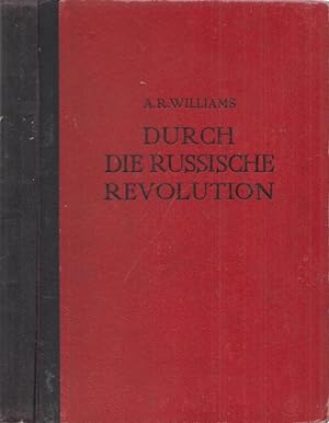 Bild des Verkufers fr Durch die Russische Revolution 1917 - 1918. zum Verkauf von Antiquariat Carl Wegner