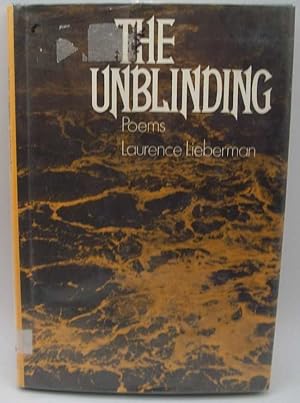 Seller image for The Unblinding: Poems for sale by Easy Chair Books