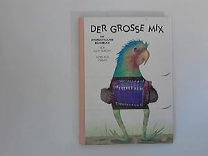 Seller image for Der grosse Mix for sale by ANTIQUARIAT FRDEBUCH Inh.Michael Simon