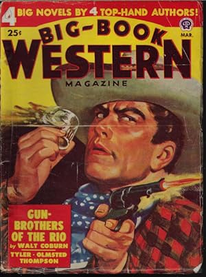 Seller image for BIG-BOOK WESTERN Magazine: March, Mar. 1949 for sale by Books from the Crypt