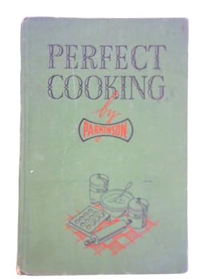 Seller image for Perfect Cooking for sale by World of Rare Books