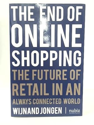 Imagen del vendedor de The End of Online Shopping a la venta por World of Rare Books