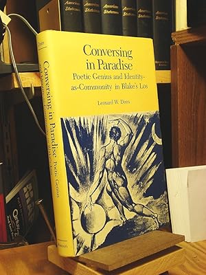 Imagen del vendedor de Conversing in Paradise: Poetic Genius and Identity-As-Community in Blake's Los a la venta por Henniker Book Farm and Gifts