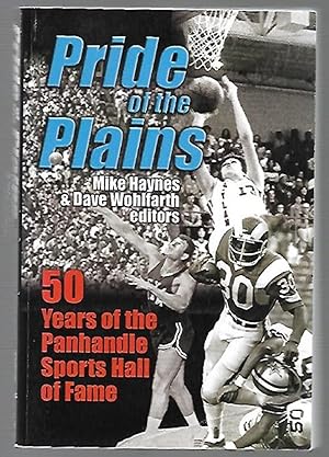 Seller image for Pride of the Plains: 50 Years of the Panhandle Sports Hall of Fame for sale by K. L. Givens Books