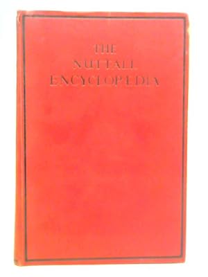 Bild des Verkufers fr The Nuttall Encyclopaedia zum Verkauf von World of Rare Books