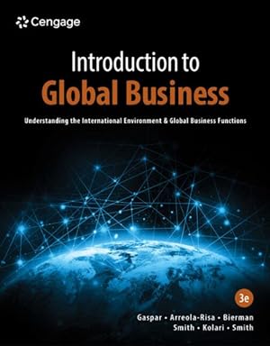 Imagen del vendedor de Introduction to Global Business : Understanding the International Environment & Global Business Functions a la venta por GreatBookPrices