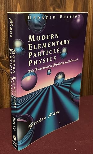 Seller image for Modern Elementary Particle Physics for sale by Palimpsest Scholarly Books & Services