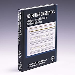 Imagen del vendedor de Molecular Diagnostics: Techniques and Applications for the Clinical Laboratory a la venta por Salish Sea Books