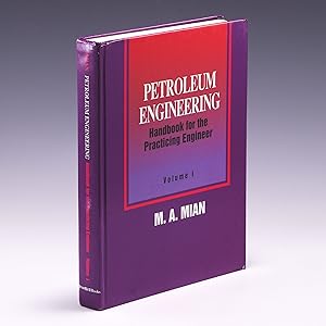 Imagen del vendedor de Petroleum Engineering Handbook for the Practicing Engineer, Volume One a la venta por Salish Sea Books