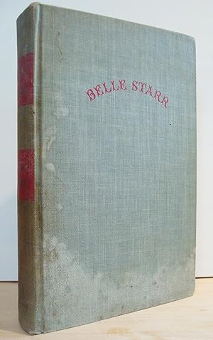 Seller image for Belle Starr: The Bandit Queen for sale by The Bark of the Beech Tree