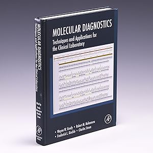 Imagen del vendedor de Molecular Diagnostics: Techniques and Applications for the Clinical Laboratory a la venta por Salish Sea Books
