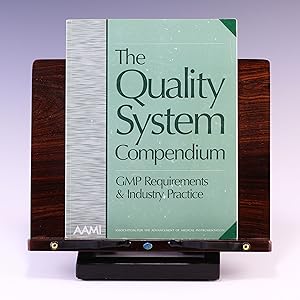 Immagine del venditore per The Quality System Compendium: Gmp Requirements & Industry Practice venduto da Salish Sea Books