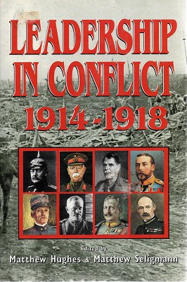 Seller image for Leadership In Conflict 1914-1918 for sale by Marlowes Books and Music