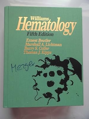 Seller image for Williams Hematology (- Hmatologie Medizin Physiologie Pathophysiologie Blut for sale by Versandantiquariat Harald Quicker