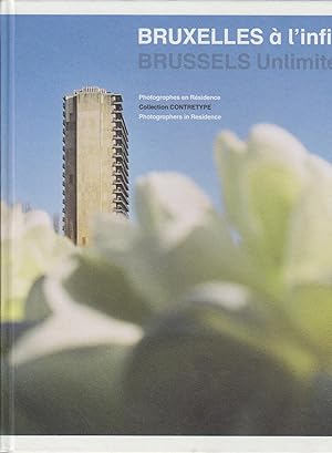 Bild des Verkufers fr Bruxelles a L'infini / Brussels Unlimited: Collection Contretype zum Verkauf von Bcher bei den 7 Bergen