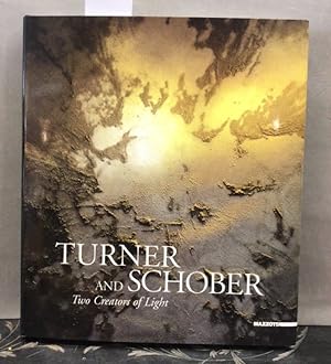 Bild des Verkufers fr Turner and Schober. Two creators of light. Ediz. inglese (International) zum Verkauf von Kepler-Buchversand Huong Bach