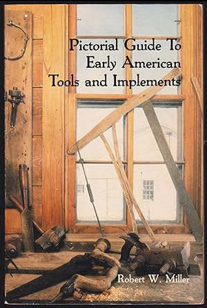 Seller image for Pictorial Guide to Early American Tools and Implements for sale by JNBookseller