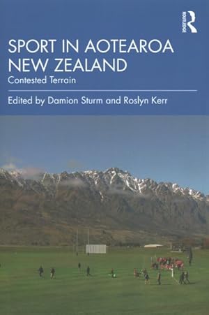 Imagen del vendedor de Sport in Aotearoa / New Zealand : Contested Terrain a la venta por GreatBookPrices