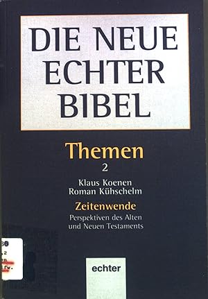 Seller image for Zeitenwende. Die neue Echter-Bibel, Themen ; Bd. 2 for sale by books4less (Versandantiquariat Petra Gros GmbH & Co. KG)