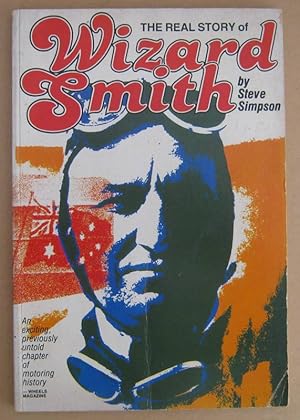 Seller image for The Real Story of Wizard Smith for sale by Mainly Fiction