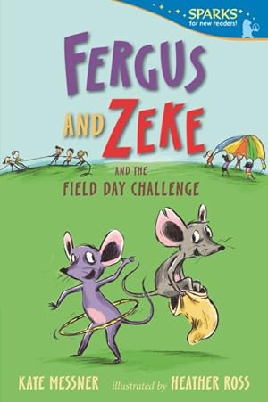 Imagen del vendedor de Fergus and Zeke and the Field Day Challenge a la venta por GreatBookPrices