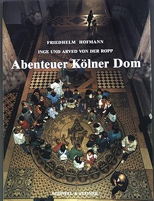 Seller image for Abenteuer Klner Dom. for sale by books4less (Versandantiquariat Petra Gros GmbH & Co. KG)